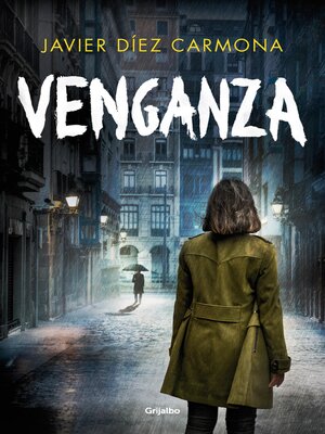 cover image of Venganza (Trilogía Justicia 3)